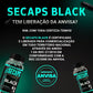 Secaps Black - Compre 1 Leve 3 + Brindes Exclusivos + Frete Grátis